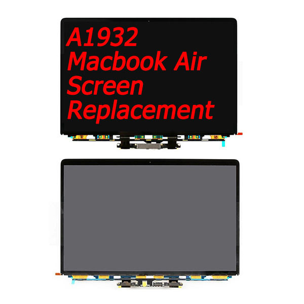 13in Macbook Air Model A1932 Screen Replacement A1466 Emc 3178 Screen